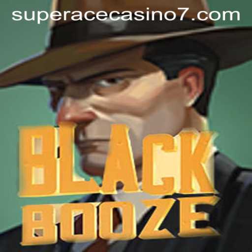 Exploring the Exciting World of BlackBooze at Super Ace Casino