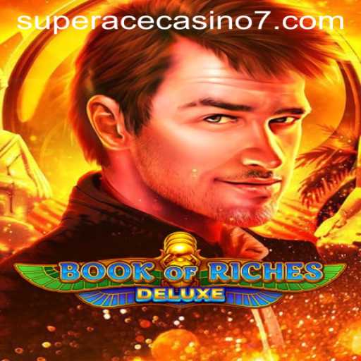 Discover the Thrills of BookofRichesDeluxe at Super Ace Casino