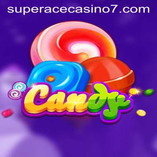 Candy: A Sweet Dive into the World of Super Ace Casino
