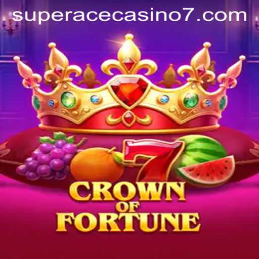 Crown of Fortune: A Comprehensive Guide to Conquering the Game