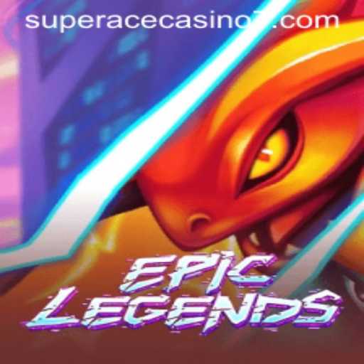 Explore EpicLegends: Unveiling the Super Ace Casino Adventure