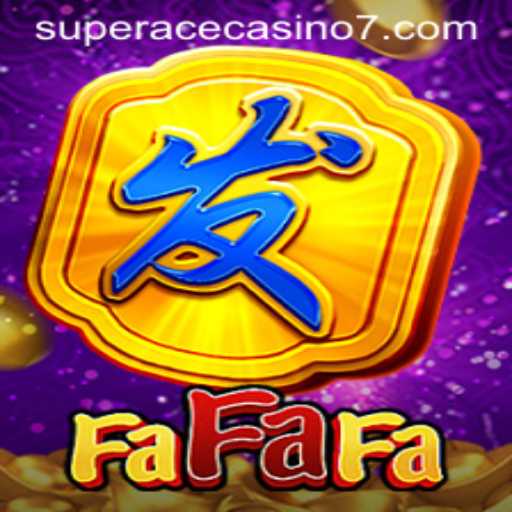 Exploring FaFaFa: A Leading Game at Super Ace Casino