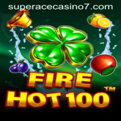 FireHot100: A Thrilling Game Experience at Super Ace Casino