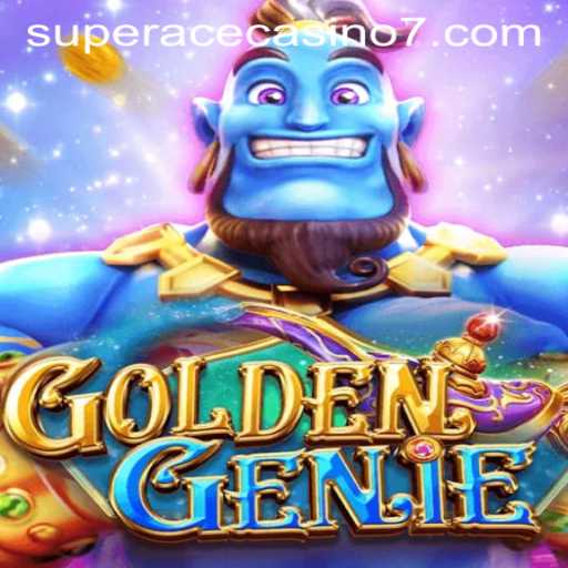 GoldenGenie: Unveiling the Mysteries of Super Ace Casino's Latest Sensation