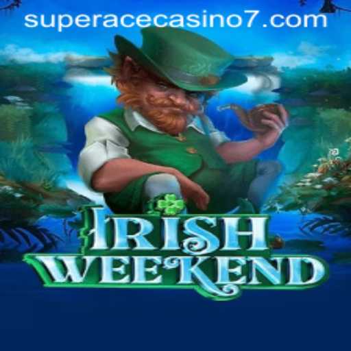 Unveiling IrishWeekend: The Ultimate Experience at Super Ace Casino