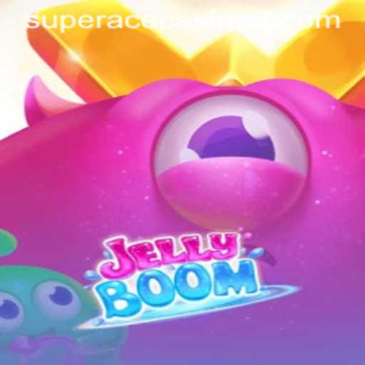 Exploring the Thrills of JellyBoom in the World of Super Ace Casino