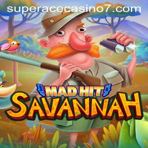 MadHitSavannah: Unleashing the Thrills of the Super Ace Casino