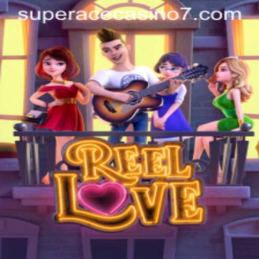 Exploring the Romantic World of ReelLove at Super Ace Casino