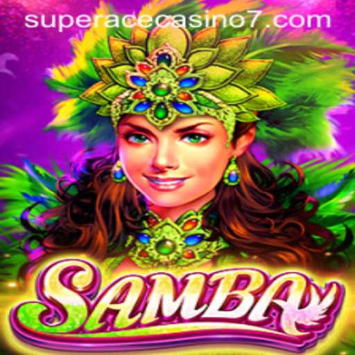 Samba: The Rhythm of the Cards in Super Ace Casino
