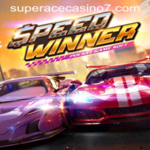 Exploring the Thrills of SpeedWinner at Super Ace Casino