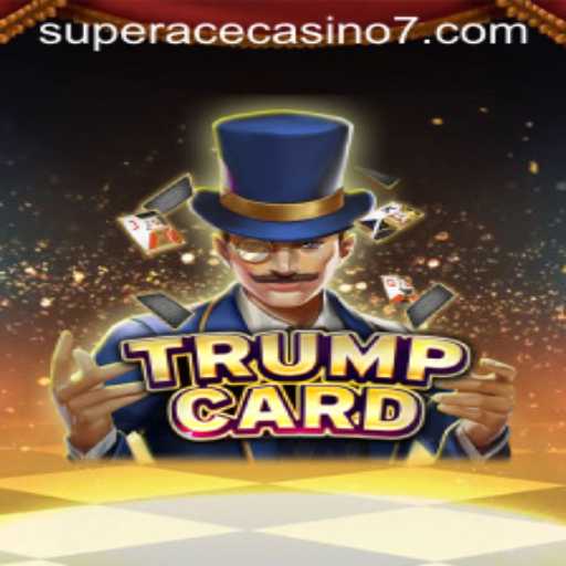 Discover the Exciting World of TrumpCard: The New Sensation at Super Ace Casino
