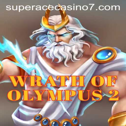 Exploring the Thrills of WrathofOlympus2 at Super Ace Casino